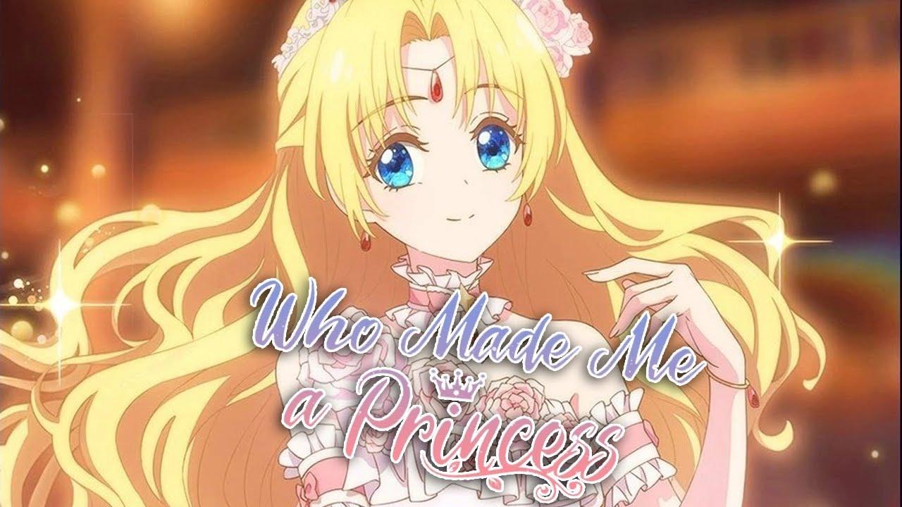 انمي Who Made Me a Princess الحلقة 1 الاولى مترجمة